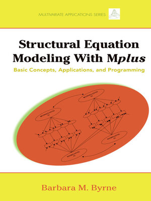 cover image of Structural Equation Modeling with Mplus